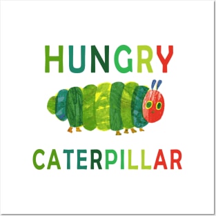 hungry caterpillar funny gift Posters and Art